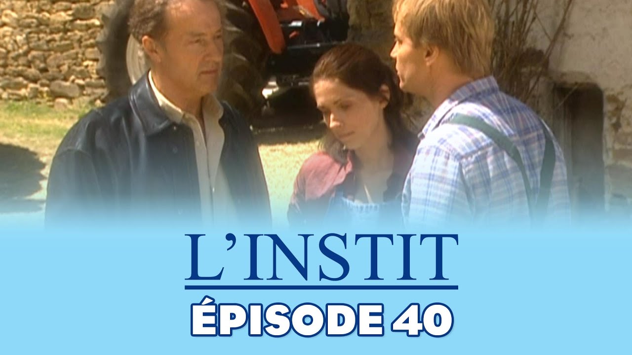L'INSTIT - L'enfant dans les arbres | EPISODE 40
