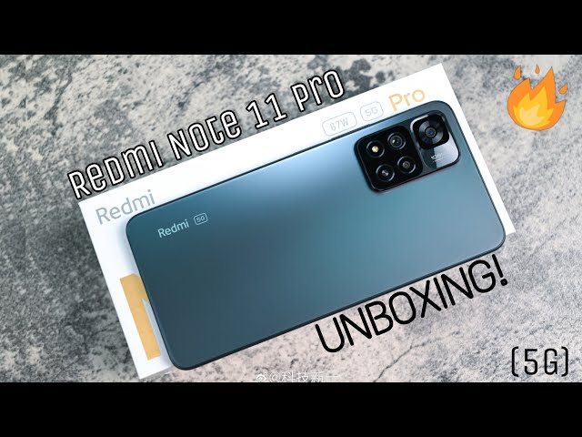 Unbox Redmi Note 11 Pro 5G 