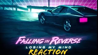 Falling In Reverse - Losing My Mind (Review/Reaction)