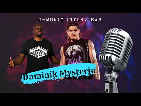 G-Moniy Interviews Dominik Mysterio  May 18th 2023
