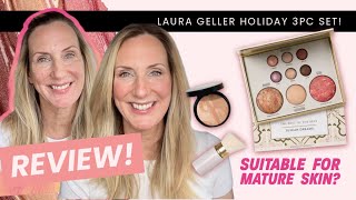 Laura Geller Holiday Baked Set & Honest Review for Mature Skin (from a non-makeup artist)