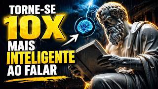 Fale Assim e Todos Vão Te Levar a Sério | Psicologia da Comunicação Estoica