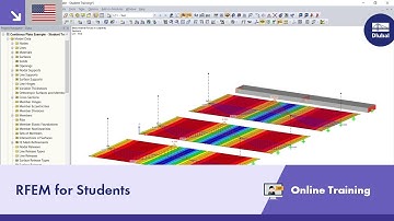 Online Training | RFEM for Students | RFEM Basics & Practical Modeling Examples