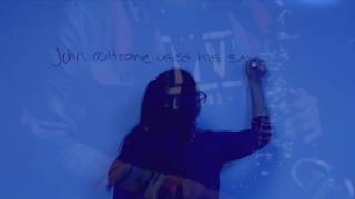 Coltrane + The Theory of Relativity