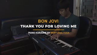 Bon Jovi - Thank You For Loving Me (Piano Karaoke with Lyrics)