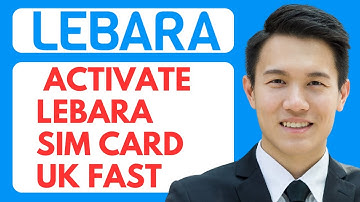 How To Activate Lebara SIM Card UK Fast - (Full Guide)