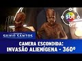 Câmera Escondida Experience 360 Graus Invasão Alienígena Extraterrestrial Prank