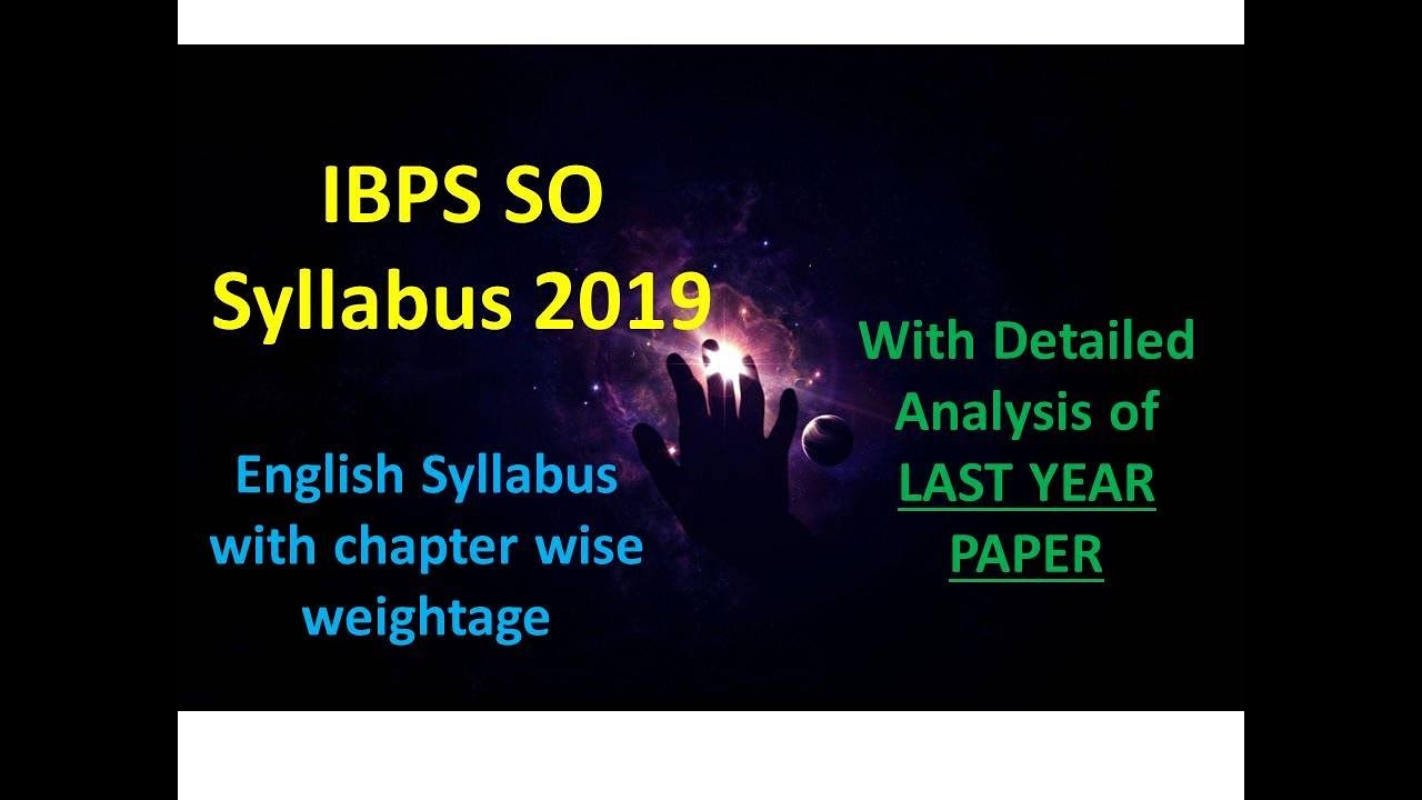 IBPS SO Syllabus 2019 I English Syllabus with Weightage I IBPS SO English Syllabus