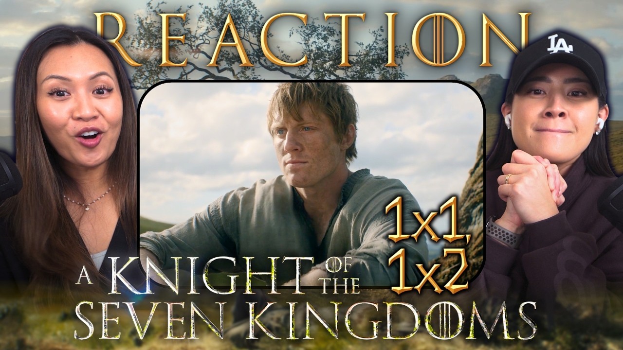 NOT WHAT WE EXPECTED & WE LOVE IT 😭🔥⚔️ A Knight of The Seven Kingdoms 1x1-2 | Reaction & Review