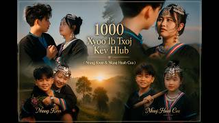 1000 Xyoo 1 Txoj Kev Hlub ( Part 6 ) Hmong Short Film