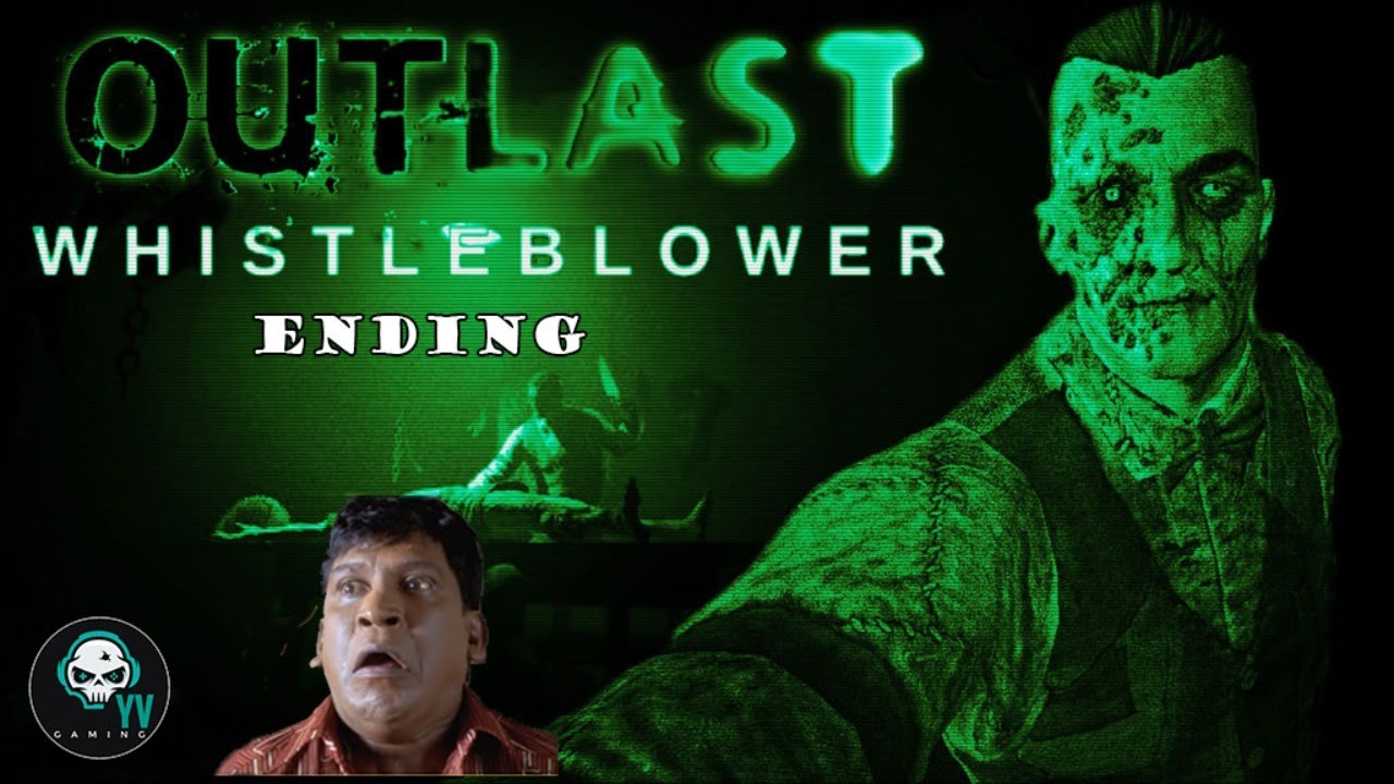 Outlast Whistleblower DLC L ENDING TamilGaming tamil live gameract2021 YouTube