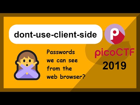 picoCTF 2019 - Web App - dont-use-client-side
