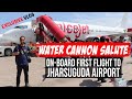 Exclusive: On-board first flight to Jharsuguda Airport | Water Cannon Salute