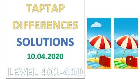 TapTap Differences Answers Level 401-410 Solutions