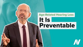 AgeRelated Hearing Loss Is Preventable, So What Causes It?