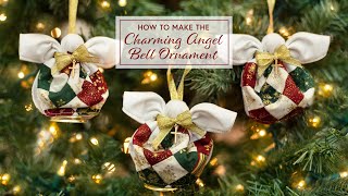 How to Make the Charming Angel Bell Ornament | a Shabby Fabrics Tutorial