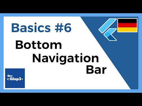Flutter Tutorial Deutsch | Basics #6 - Bottom Navigation Bar