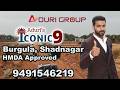Aduri Group Iconic 9 at Shadnagar HMDA approved plots in Shadnagar #iconic9 #hmdaplotsinshadnagar