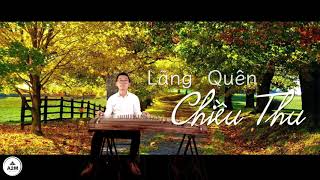 LÃNG QUÊN CHIỀU THU - GUZHENG COVER - PHẠM HỒNG ÂN