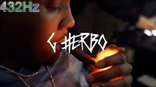 G Herbo - I'm So Chicago Freestyle (432Hz)