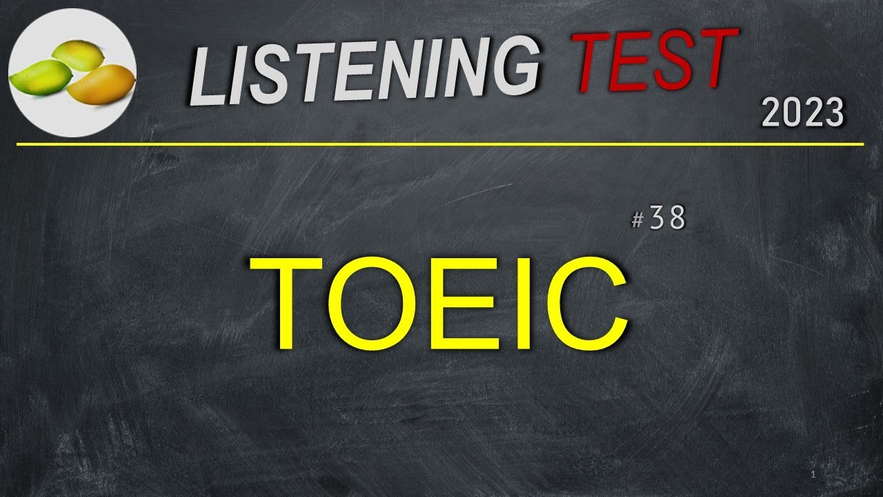TOEIC Listening Test 38. TOEIC Asia set Japan examination 2023.