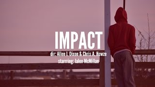 IMPACT Teaser Trailer #1 (2017)