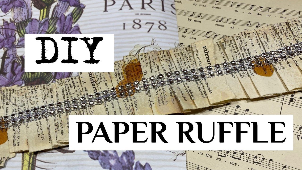 PAPER RUFFLE Tutorial | Victorian Paper Ruffle Trim with Diamond Wrap ...