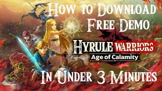 How to download Hyrule Warriors Age of Calamity Demo