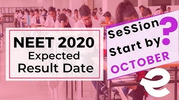 NEET 2020 Latest News : Expected NEET Result Date ~ Counselling & Session Dates  #neet #exam