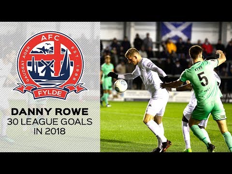 DANNY ROWE | All 30 League Goals in 2018!