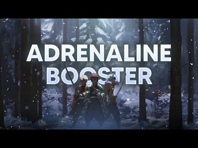 Adrenaline Booster | 🎧🔥 Music that burn your adrenaline class=