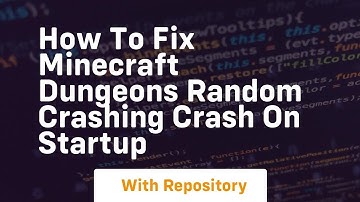 How to fix minecraft dungeons random crashing crash on startup