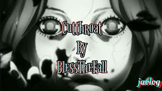 Cutthroat | BlessTheFall | Aesthetic Lyrics