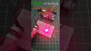 Easy Electronics Projects | Day 5/50 #arduino #electronics #diy #shorts
