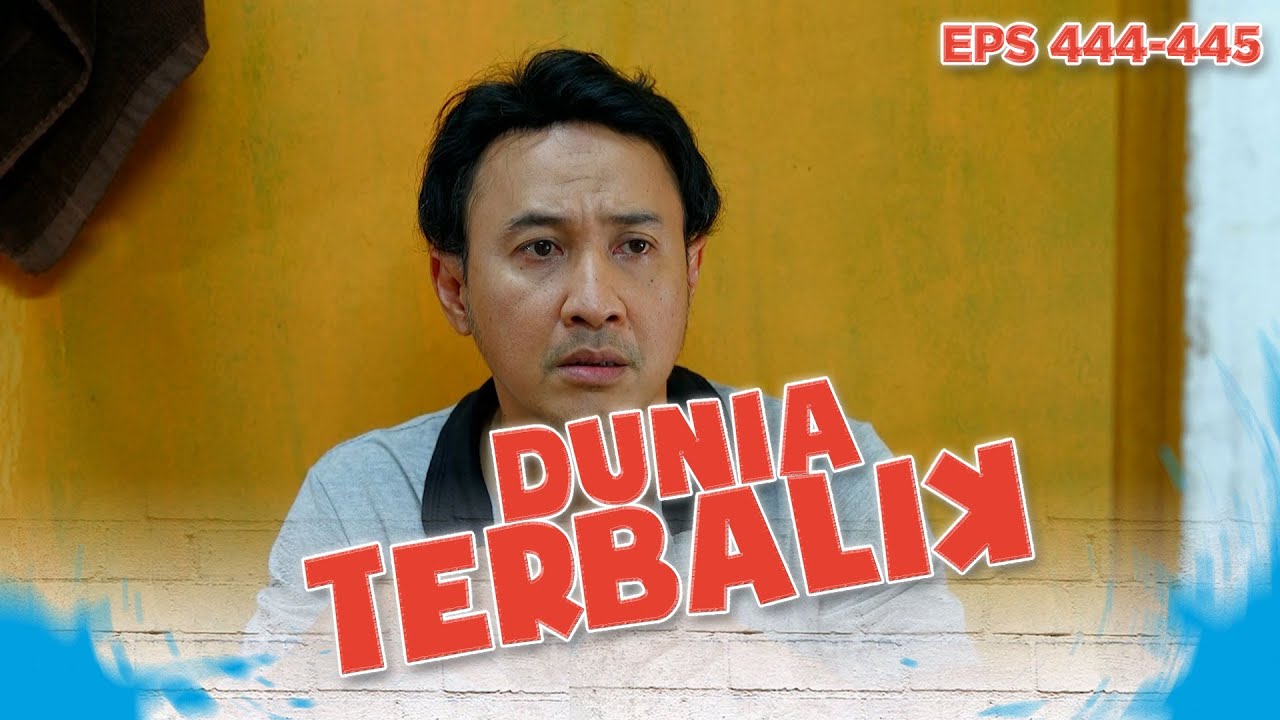 Akum Mau Pinjem Duit Aceng Buat Buka Warung | DUNIA TERBALIK EPISODE 444-445 PART 4
