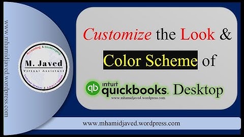 Customize the look and color scheme of QuickBooks Desktop