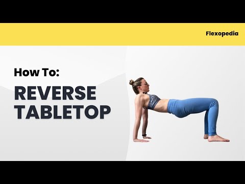 How To: Reverse Tabletop [Flexopedia Entry 102]