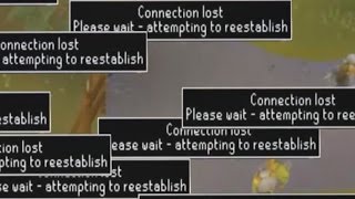 Connection Lost, Please Wait - Attempting to Reestablish! Old School Runescape (osrs) DDOS ATTACKS!
