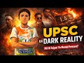 "UPSC Ka Sach 😖 Ye Koi Nahi Batata!