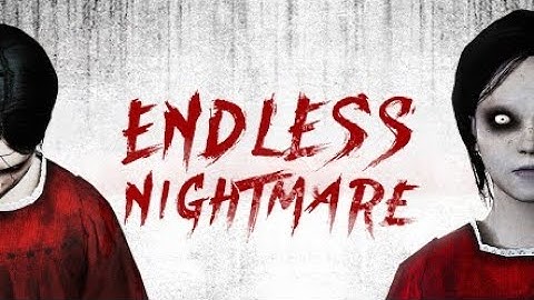 Endless Nightmare 1: Home | All Difficulties (All Endings) | Full Walkthrough