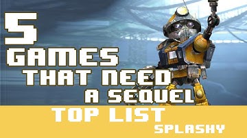 5 games that need a sequel