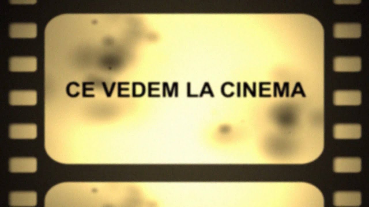 GENERIC CE VEDEM LA CINEMA REMUS