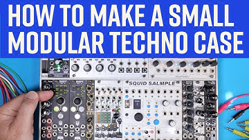 How to Make a Great Modular Techno Groovebox - Tutorial and Demo