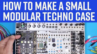 How to Make a Great Modular Techno Groovebox - Tutorial and Demo