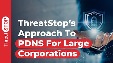 ThreatSTOP’s Approach To PDNS For Large Corporations