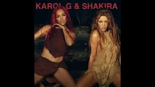 Karol G & Shakira - TQG