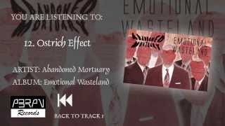 Abandoned Mortuary - Ostrich Effect
