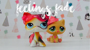 LPS: Feelings Fade | Music Video | For 15k Subscribers