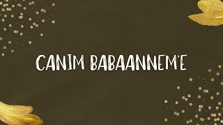 İyi Ki Doğdun Babaannem 🎉