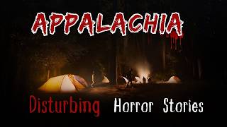 20 Disturbing & Scary TRUE Appalachian Mountains Horror Stories | 3H Compilation | Horror Spectator